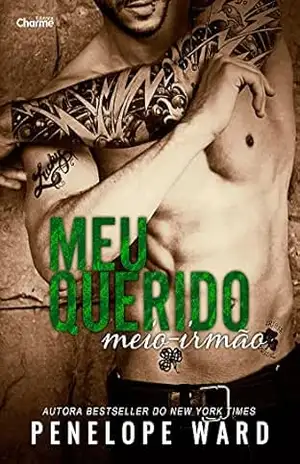Meu Querido Meio–irmão – Penelope Ward