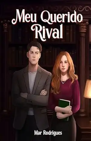 Meu querido rival – Mar Rodrigues Meu querido rival – Mar Rodrigues