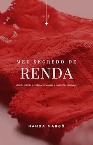 Capa do livro Meu Segredo de Renda - Nanda Margô