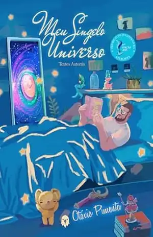 Capa do livro Meu Singelo Universo: Textos Autorais - Otávio Pimenta