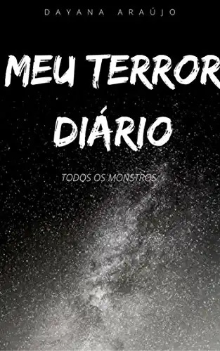 Baixar Meu terror diário: Todos os monstros(1) pdf, epub, mobi, eBook