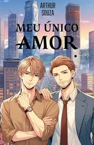 Meu Único Amor (Coleção Hora do Romance Livro 7) – Arthur  Souza