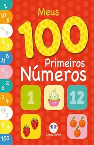 Meus 100 primeiros números (Meu primeiro livro) – Waldomiro Neto