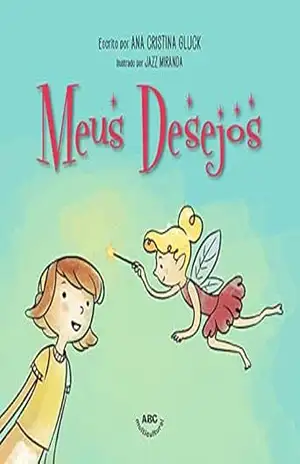 Meus Desejos – Ana Gluck