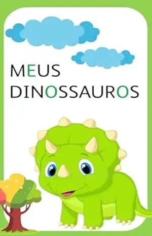 Meus Próprios Dinossauros (Meus Próprios Desenhos) - Adriana M Moraes