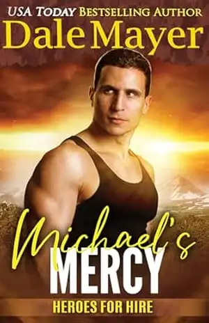 Capa do livro Michael’s Mercy (Português Brasileiro) (Heroes for Hire (Português Brasileiro) Livro 10) - Dale Mayer