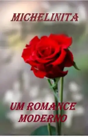 MICHELINITA UM ROMANCE MODERNO – RAPOZA RAPOZA MICHELINITA UM ROMANCE MODERNO – RAPOZA RAPOZA
