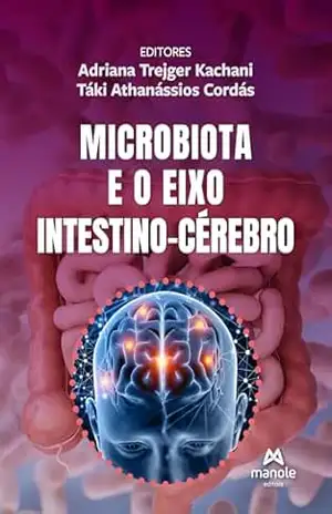 Microbiota e o eixo intestino–cérebro – Adriana Trejger Kachani