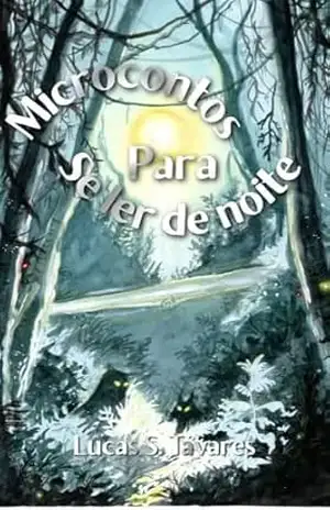Capa do livro Microcontos para se ler de noite - Lucas S. Tavares