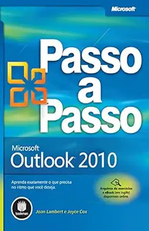 Capa do livro Microsoft Outlook 2010 (Passo a Passo) - Joan Lambert