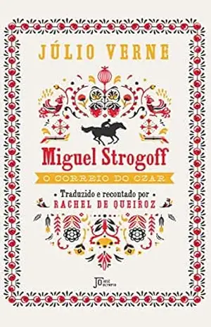Miguel Strogoff – Julio Verne Miguel Strogoff – Julio Verne
