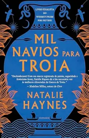 Mil navios para Troia – Natalie Haynes