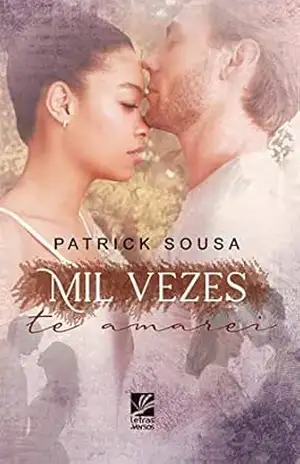 Mil Vezes Te Amarei – Patrick Sousa