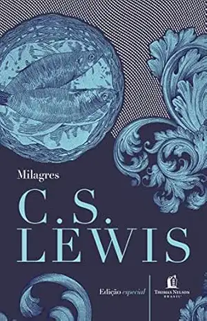 Milagres – C.S. Lewis