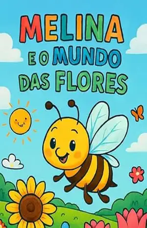 Milena e o Mundo das Flores – Luiz  Rangel