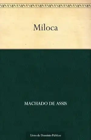 Miloca – Machado de Assis