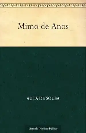 Mimo de Anos – Auta de Sousa