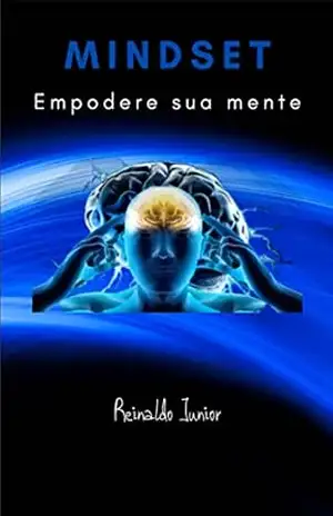 Capa do livro MindSet: Empodere Sua Mente - Reinaldo Junior