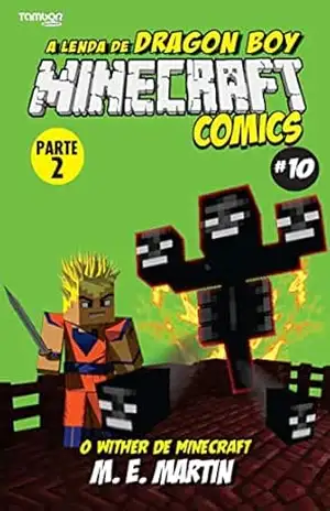 Minecraft Comics: A Lenda de Dragon Boy Ed. 10 – O Wither de Minecraft – 4 See Comunicações LTDA