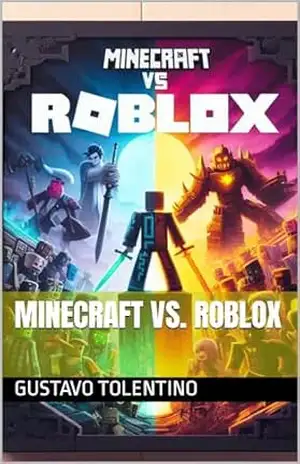Capa do livro MINECRAFT VS. ROBLOX - Gustavo Tolentino