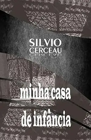 minha casa de infância – Silvio Cerceau