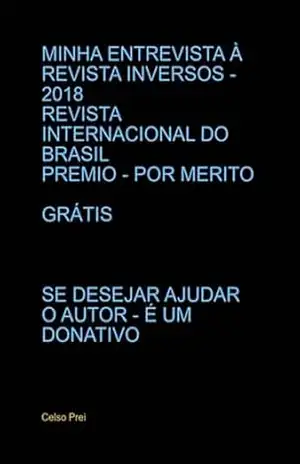Minha Entrevista À Revista Inversos – 2018 – Celso Prei