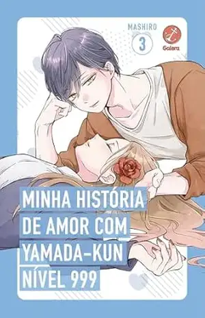 Minha história de amor com Yamada–kun nível 999 (Vol. 3) – Mashiro