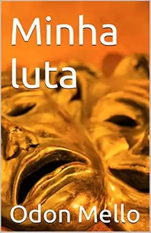Capa do livro Minha luta - Odon Mello