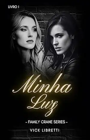 Capa do livro Minha Luz: Family Crane Series - Vick Libretti