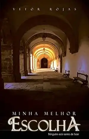 Minha melhor escolha – Vitor Rojas Minha melhor escolha – Vitor Rojas