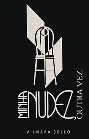 Minha Nudez, Outra Vez – Vilmara Bello