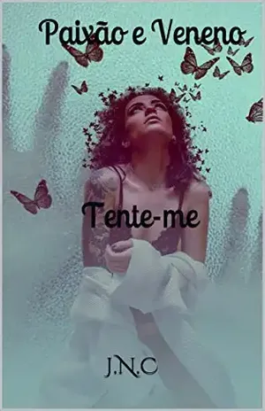 Capa do livro Minha Obsessão (Veneno Livro 1) - J.N. C