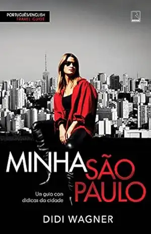 Capa do livro Minha São Paulo: Um guia com didicas da cidade - Didi Wagner
