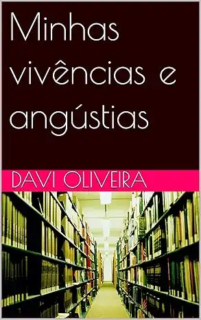 Baixar Minhas vivências e angústias pdf, epub, mobi, eBook