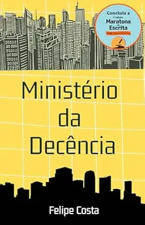 Ministério da Decência - Felipe Costa Ministério da Decência - Felipe Costa