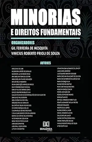 Minorias e direitos fundamentais – Gil Ferreira de Mesquita