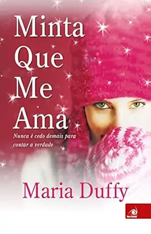Minta que me ama – Maria Duffy Minta que me ama – Maria Duffy