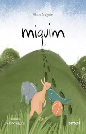 Miquim – Bibiana Malgarim