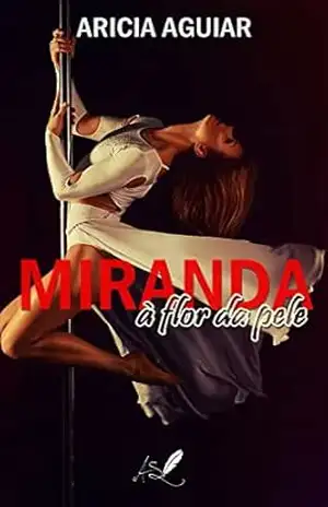 Miranda: À flor da pele - Aricia Aguiar