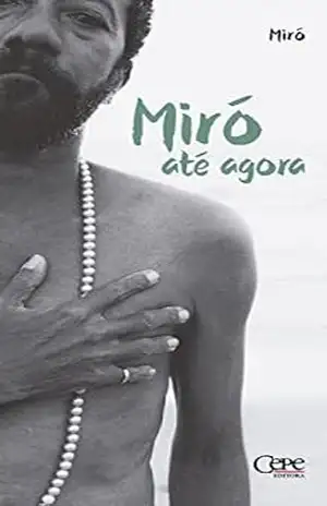 Miró até agora – Miró Miró até agora – Miró