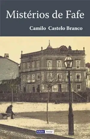 Mistérios de Fafe – Camilo Castelo Branco