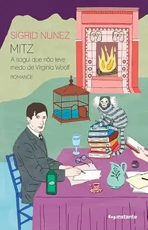 Mitz: a sagui que não teve medo de Virginia Woolf – Sigrid Nunez