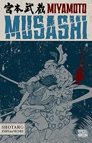 Capa do livro Miyamoto Musashi (Biografia em Mangá – Volume Único) - Shotaro Ishinomori