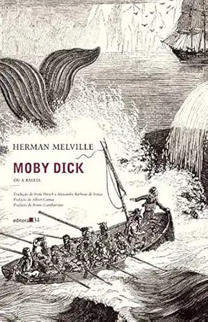 Moby Dick, ou Abaleia – Herman Melville