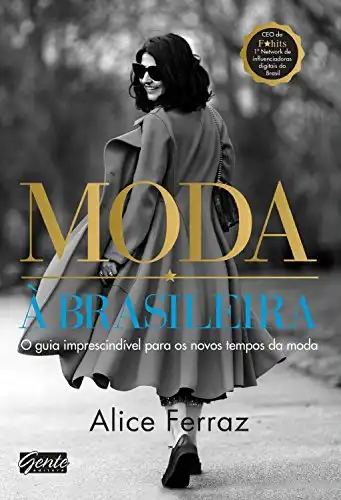 Baixar Moda à brasileira: O guia imprescindível para os novos tempos da moda pdf, epub, mobi, eBook