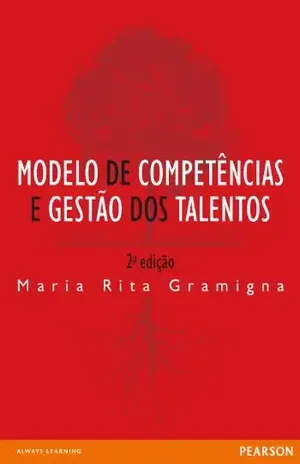 Modelo de competências e gestão dos talentos – Maria Rita Gramigna