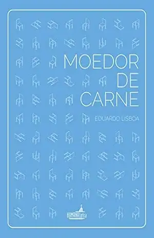 Capa do livro Moedor de carne - Eduardo Lisboa