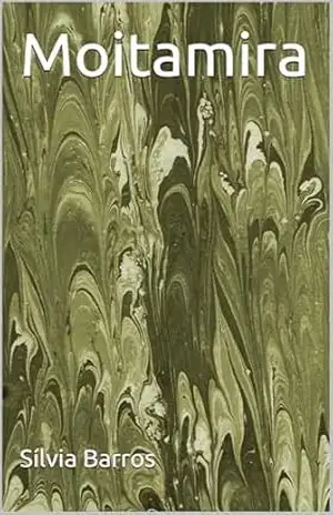 Capa do livro Moitamira - Sílvia Barros