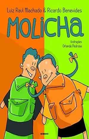 Molicha – Luiz Raul Machado