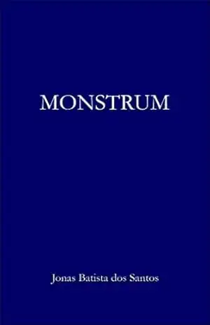 MONSTRUM – Jonas dos Santos
